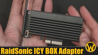 RaidSonic ICY BOX PCIe 40 to M2 NVMe SSD IBPCI214M2HSL [upl. by Aleinad]