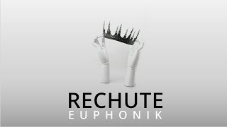 EUPHONIK  RECHUTE [upl. by Andromada698]