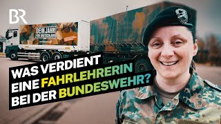 Fahrlehrer für LKW und Panzer Das Gehalt als Soldatin bei der Bundeswehr I Lohnt sich das I BR [upl. by Ruamaj]