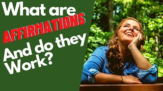 What Are Affirmations And Do They Work [upl. by Arocal]