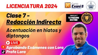 Clase 7  Acentuación en Hiatos y Diptongos  Curso Gratis EXANI II  2024  REDACCIÓN  BUAP 2024 [upl. by Ameehsat535]