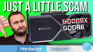 Nvidia Nerfs The RTX 4070 Sneaky Downgrades [upl. by Rhoades]