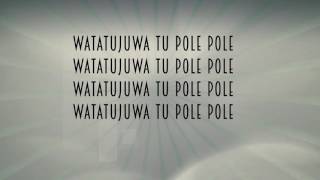 Kitoko  Pole Pole Lyric Video [upl. by Eldora696]