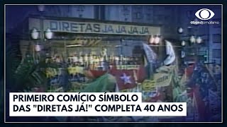 Primeiro comício símbolo das quotDiretas Jáquot completa 40 anos  Jornal da Band [upl. by Lohse366]