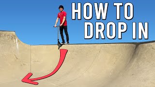 HOW TO DROP IN ON A SCOOTER [upl. by Fidelity]