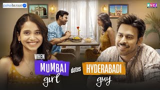 When Mumbai Girl Dates Hyderabadi Guy  Ft Bhagyashree Limaye amp Qabeer Singh  RVCJ Media [upl. by Aw]