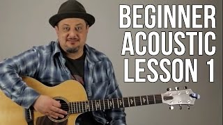 Beginner Acoustic Lesson 1  Your Very First Guitar Lesson E Minor  Asus2 [upl. by Nuli]