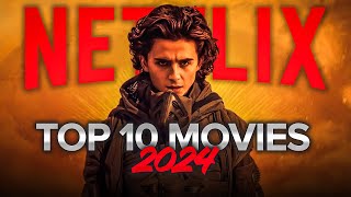 Top 10 Best Movies on Netflix to Watch Now 2024 [upl. by Bierman]