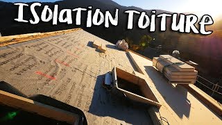 ISOLATION amp TOITURE  Passion Rénovation Ep9  construction maison travaux [upl. by Howes]