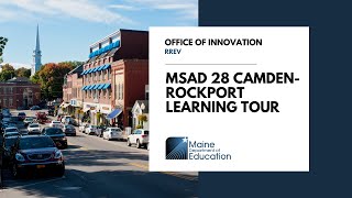 RREV Learning Tour  MSAD 28 CamdenRockport [upl. by Tierza576]