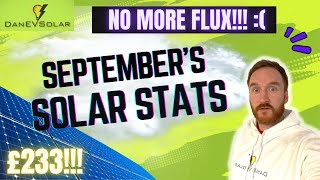 NO MORE OCTOPUS FLUX September Solar Stats and Tariff Update [upl. by Oilisab507]