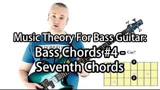 Seventh Chords For Bass Guitar [upl. by Flodur]