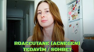 ROACCUTANE ACNEGEN TEDAVİM  SOHBET [upl. by Lerud771]