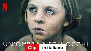 Un’ombra negli occhi Clip  Trailer in italiano  Netflix [upl. by Enaira241]