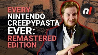 Every Nintendo Creepypasta Ever Remastered Edition [upl. by Brieta]