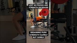 Regaining strength after 40LB weight loss gym benchpress weightloss [upl. by Siramaj719]