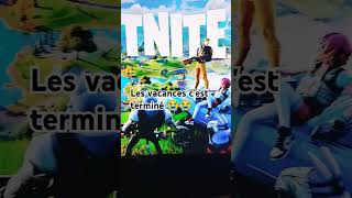 Les vacances cest terminé music fortnite viralshort [upl. by Ekeiram]