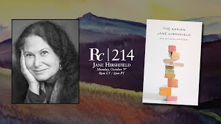 Jane Hirshfield  Rattlecast 214 [upl. by Tterb]