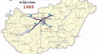 autopalya magyarország gyorsforgalmi úthálózat kiépítése 1964 2010 [upl. by Pavla952]