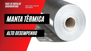 Manta Térmica Subcobertura De Alumínio produto de alta durabilidade proteção resistência [upl. by Ardnazil]