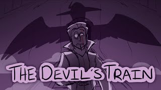 quotDEVILS TRAINquot  AN OC ANIMATIC [upl. by Vernier]