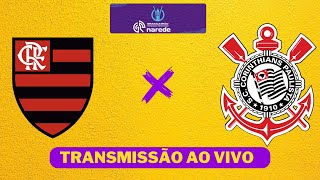 Flamengo x Corinthians ao vivo  Transmissão ao vivo Brasileirão Feminino 2024 [upl. by Arotak]