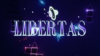 Collab LIBERTAS by vedz team  Geometry dash [upl. by Pirozzo400]