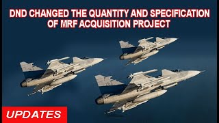 DND Changed the Quantity and Specification of Multi Role Fighter Acquisition Project [upl. by Krucik]