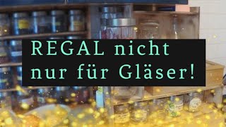 Regal für die Küche nicht nur für Gläser und kleineren Verstecken [upl. by Hall]