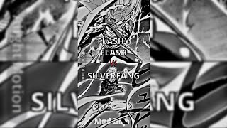 Flashy Flash vs Silverfang [upl. by Osmo]