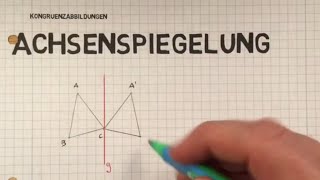 Kongruenzabbildungen 1 Achsenspiegelung [upl. by Nivlem]