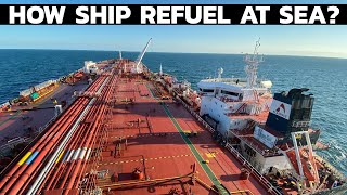 Ship Bunkering Operations  Bunkering Refueling Ships at Sea [upl. by Adeehsar]