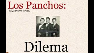 Los Panchos Dilema  letra y acordes [upl. by Kirk]