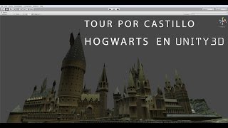 TOUR HOGWARTS UNITY3D [upl. by Budding638]