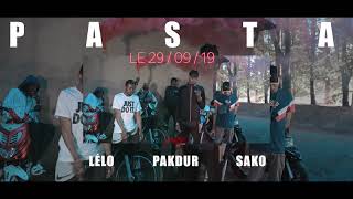 Pakdur x Sako x Lélo  P A S T A teaser [upl. by Celeski]