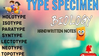 TYPE SPECIMEN  HOLOTYPE  ISOTYPE  PARATYPE  SYNTYPE  LECTOTYPE  NEOTYPE  Handwritten notes ✍️ [upl. by Debra]