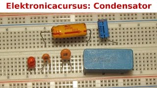 Elektronicacursus Condensator Deel 13 [upl. by Rosabel]