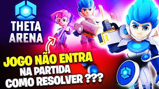 ↳ COMO RESOLVER NOVO ERRO THETAN ARENA GAME NÃO ENTRA NA PARTIDA  NOVO NFT [upl. by Anillek30]