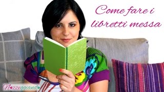 Come fare i libretti Messa Matrimonio Tutorial fai da te Nozzeggiando [upl. by Ardnod56]