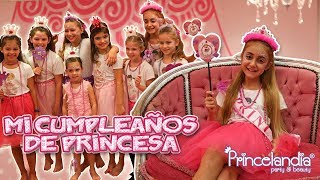 ¡¡El mejor CUMPLEAÑOS de mi VIDA 🎂 Fiesta de princesas con amigos YOUTUBERS 📷  Silvia Sánchez [upl. by Congdon]