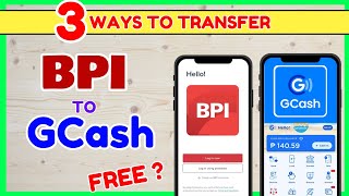 BPI to GCash FREE Transfer CashIN  3 Ways to Transfer from BPI to GCash App [upl. by Itraa]