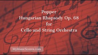 Popper Hungarian Rhapsody Op 68 for Cello and String Orchestra [upl. by Brigitte]