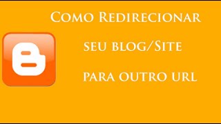 redirecionar blog para outro endereço [upl. by Keyek908]