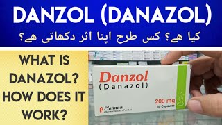 Danzol Danazol 200MG Tablet Uses amp Side Effects In UrduHindi  Danazol  Danazol Endometriosis [upl. by Aicnerolf]