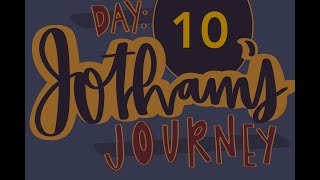 Day 10 of Jothams Journey [upl. by Socem]