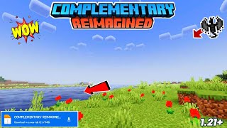 Complementary Reimagined Shader Minecraft PE 1211 ⚠️  Shader For MCPE 121   Render Dragon [upl. by Nichani252]