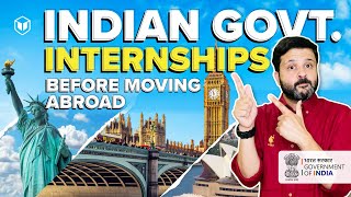 Indian Government Internships for College Students  Best Internships 2024 Before You Move Abroad [upl. by Hsakaa]