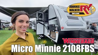 Winnebago Industries TowablesMicro Minnie2108FBS Dinette  by Johnnie Walker RV of Las Vegas Ne [upl. by Ynaffad]