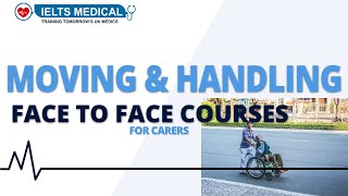 Moving And Handling Courses at IELTS Medical  All Day Courses for Care at our London HQ [upl. by Monsour]