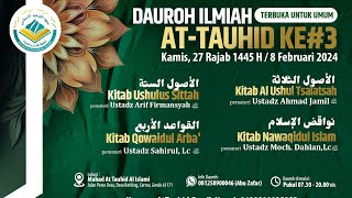 Dauroh Ilmiah AtTauhid 3 Sesi 1  Ustadz Muhammad Dahlan hafidzahullah [upl. by Debarath]